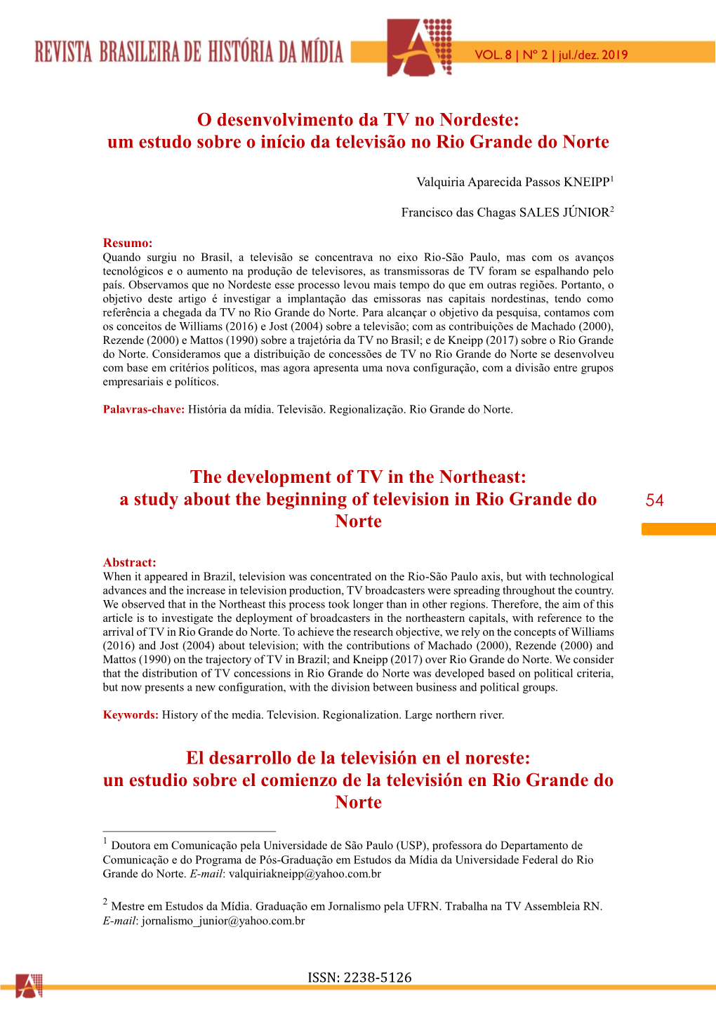 O Desenvolvimento Da TV No Nordeste: Um Estudo Sobre O Início Da Televisão No Rio Grande Do Norte
