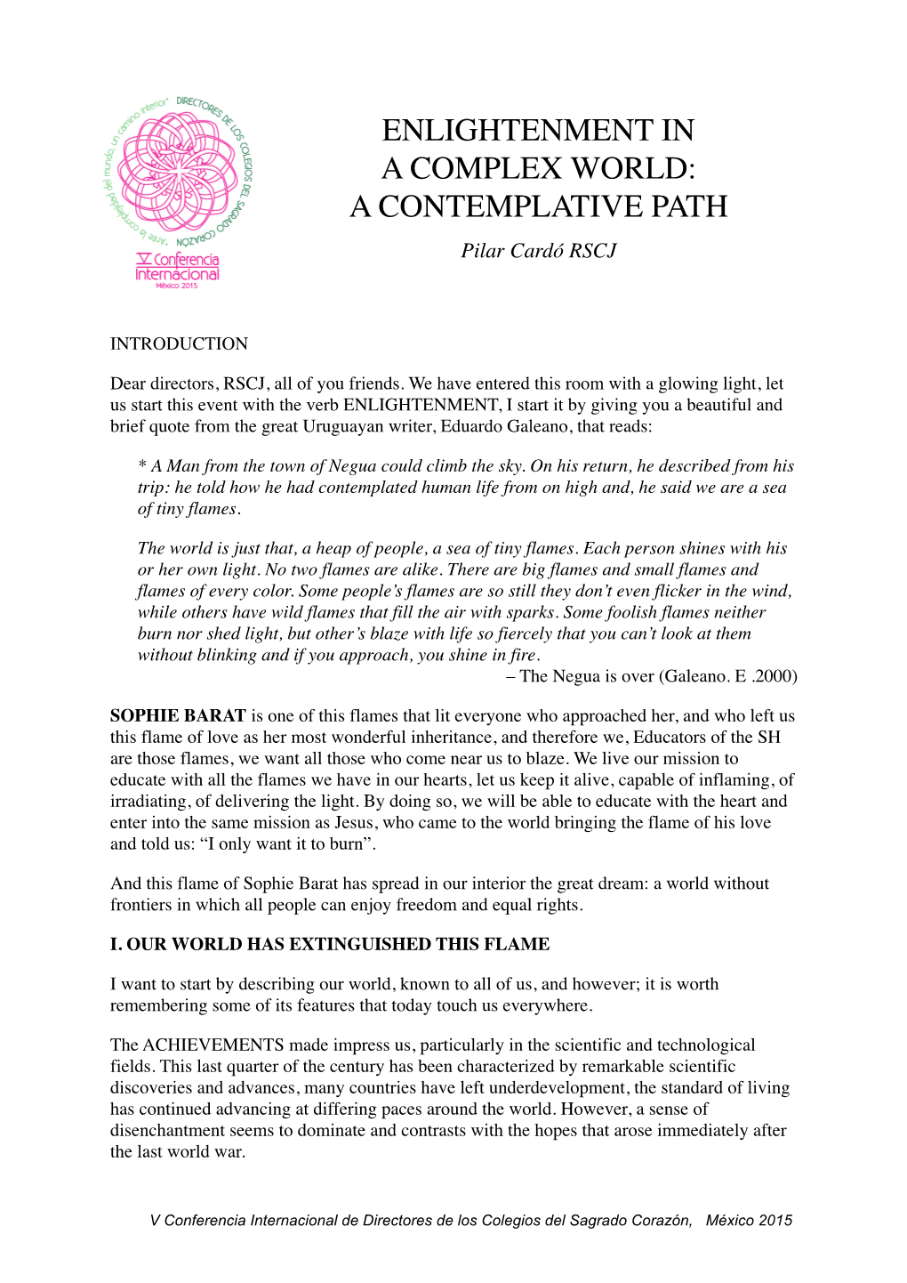 A CONTEMPLATIVE PATH Pilar Cardó RSCJ � INTRODUCTION