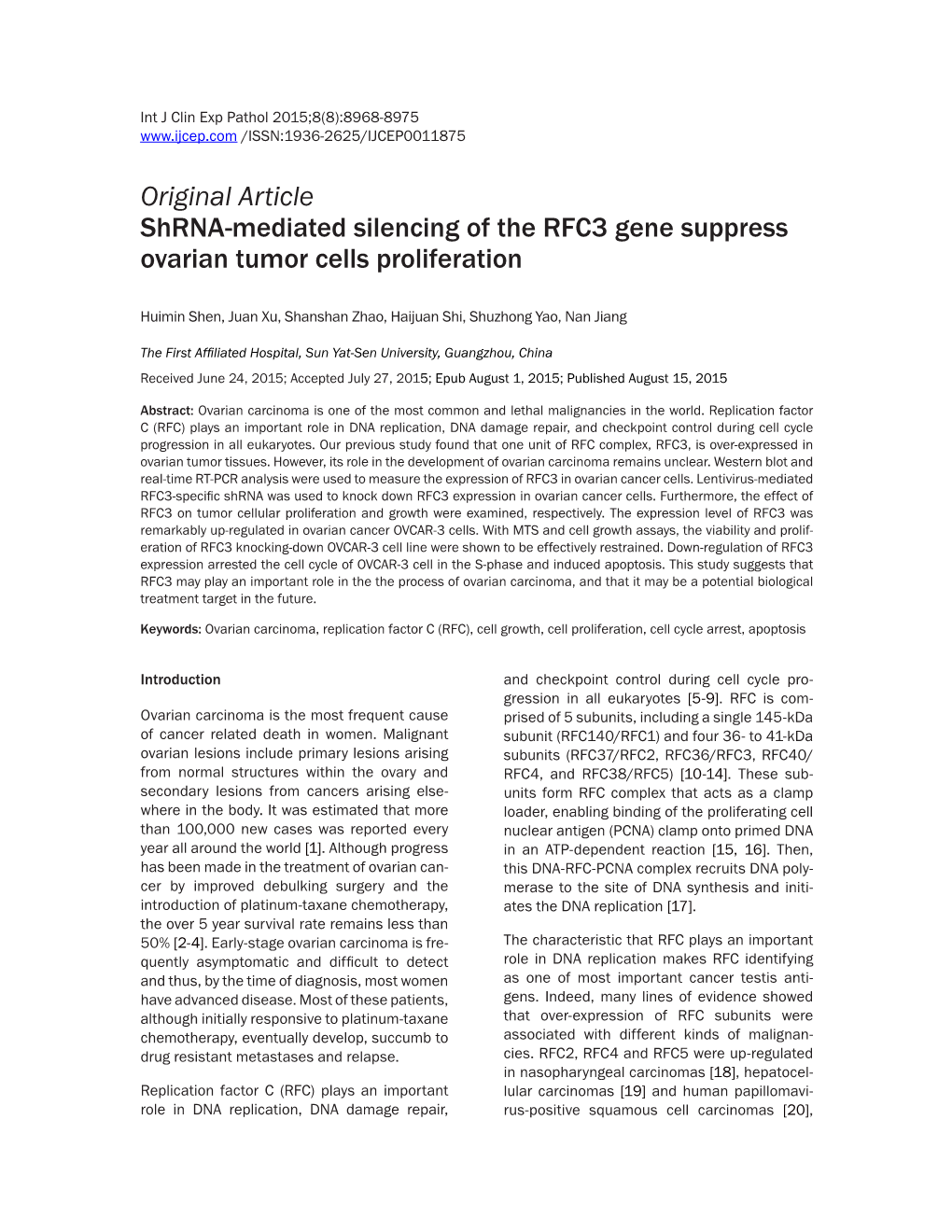 Original Article Shrna-Mediated Silencing of the RFC3 Gene Suppress Ovarian Tumor Cells Proliferation