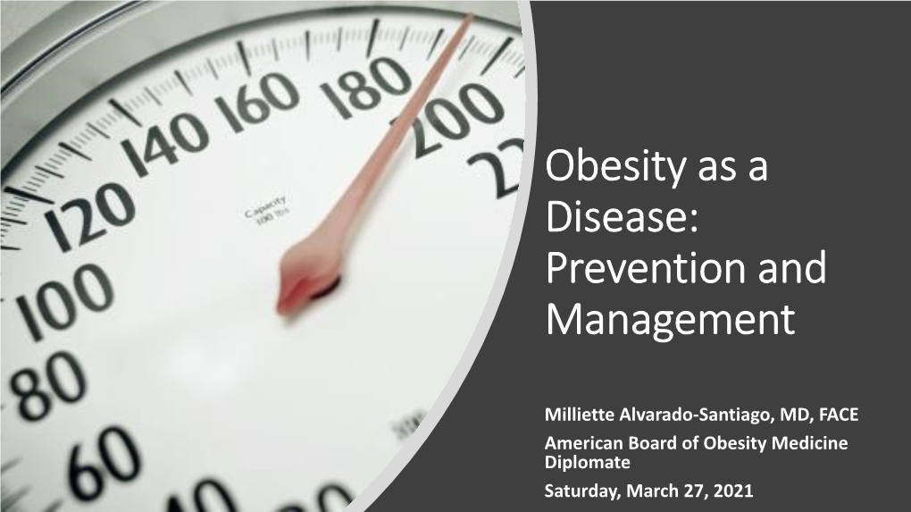 Obesity As a Disease: Prevention and Management