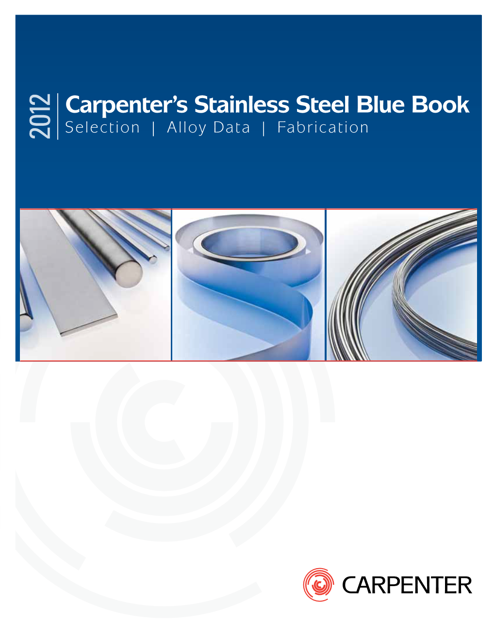 Carpenter's Stainless Steel Blue Book