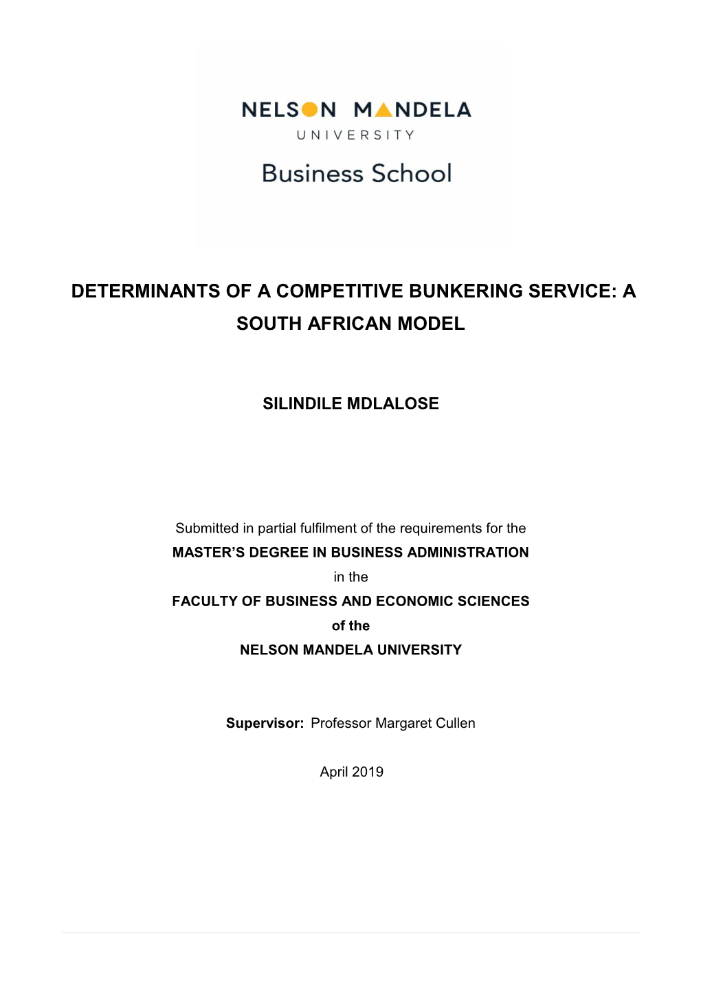 Determinants of a Competitive Bunkering Service: a South African Model