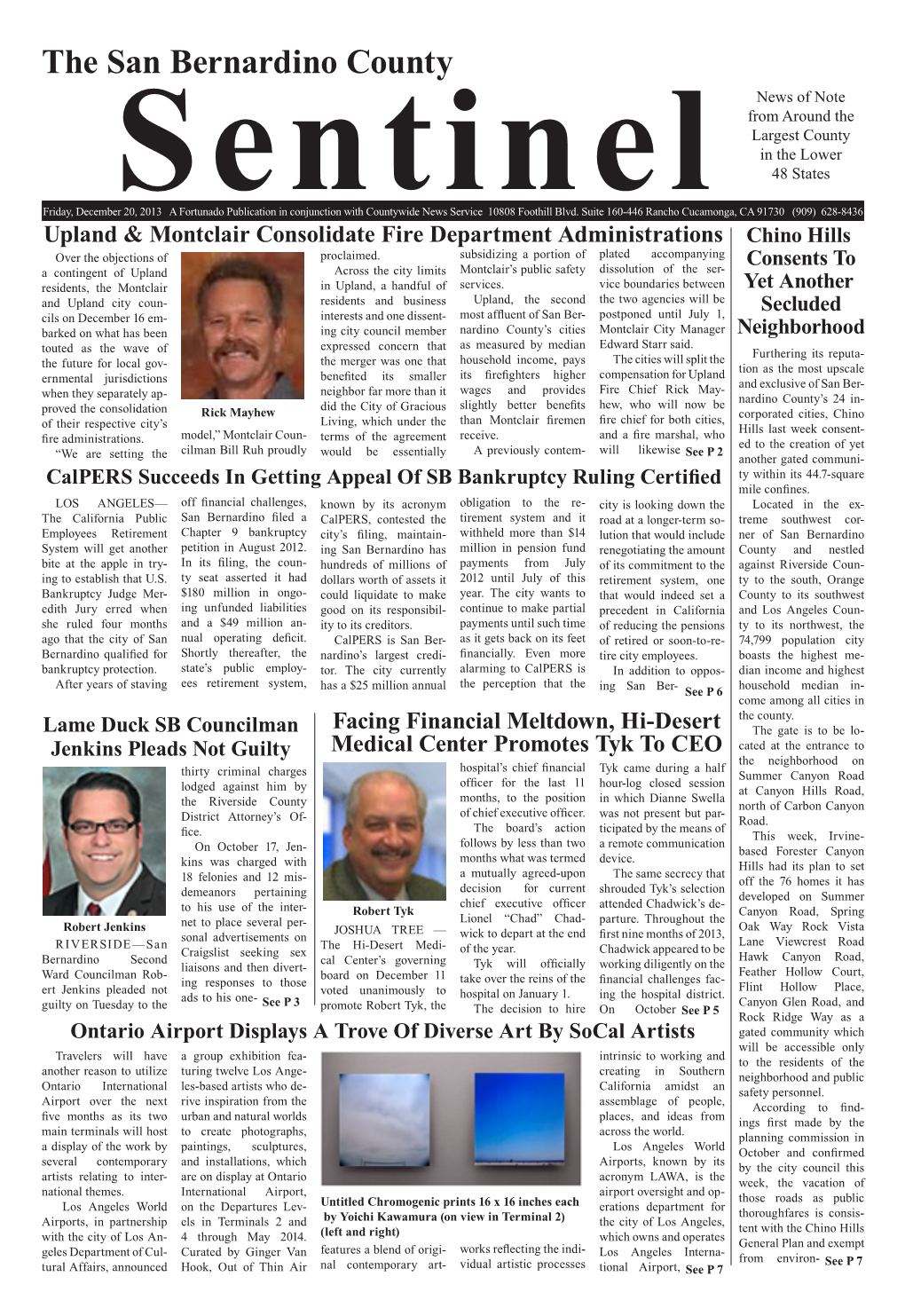 Sentinel 20, 2013 a Fortunado Publication in Conjunction with Countywide News Service 10808 Foothill Blvd