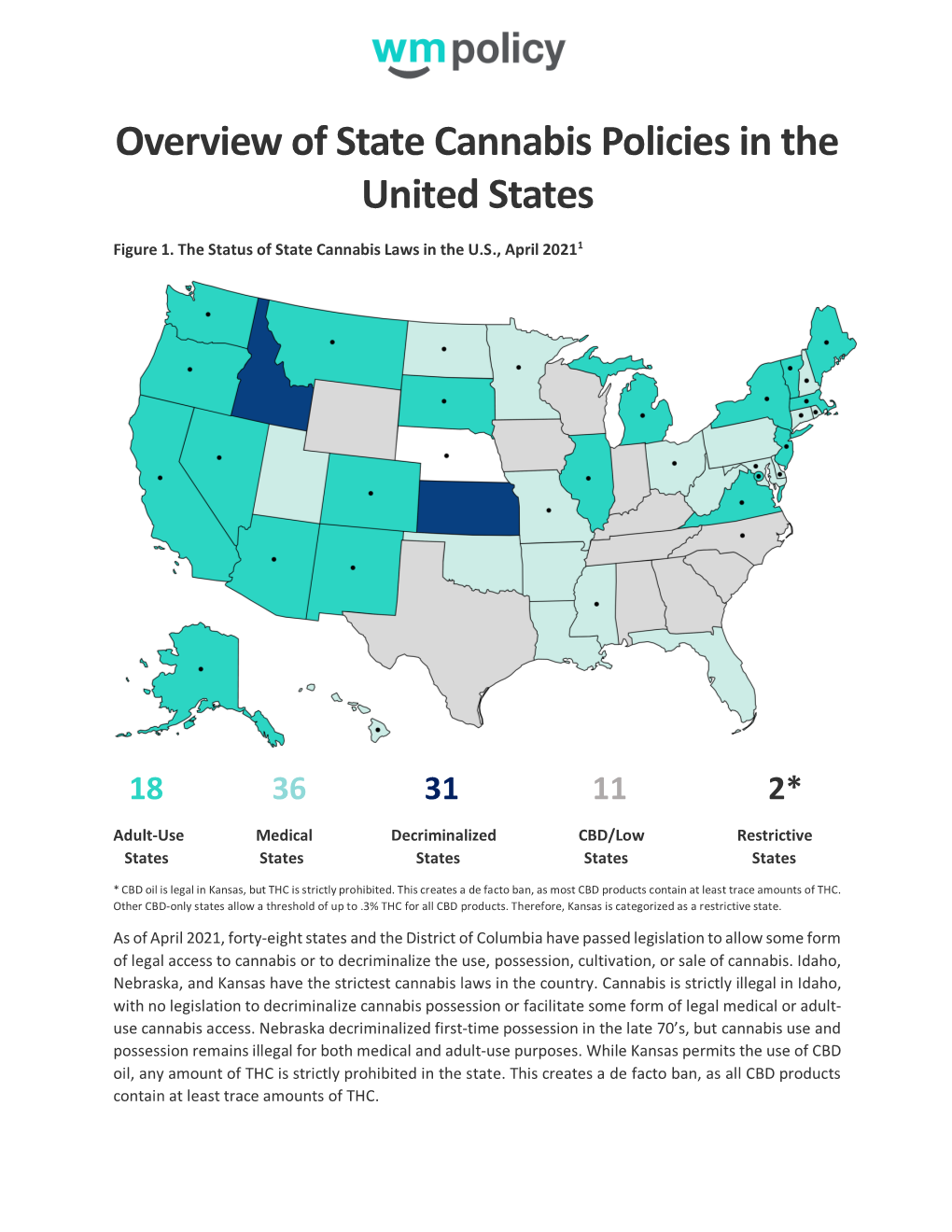 Overview of State Cannabis Policies in the United States