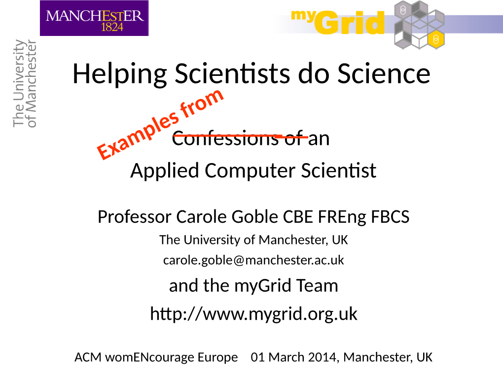 Helping Scientists Do Science M Fro Les Mp Confessions of an Exa Applied Computer Scientist