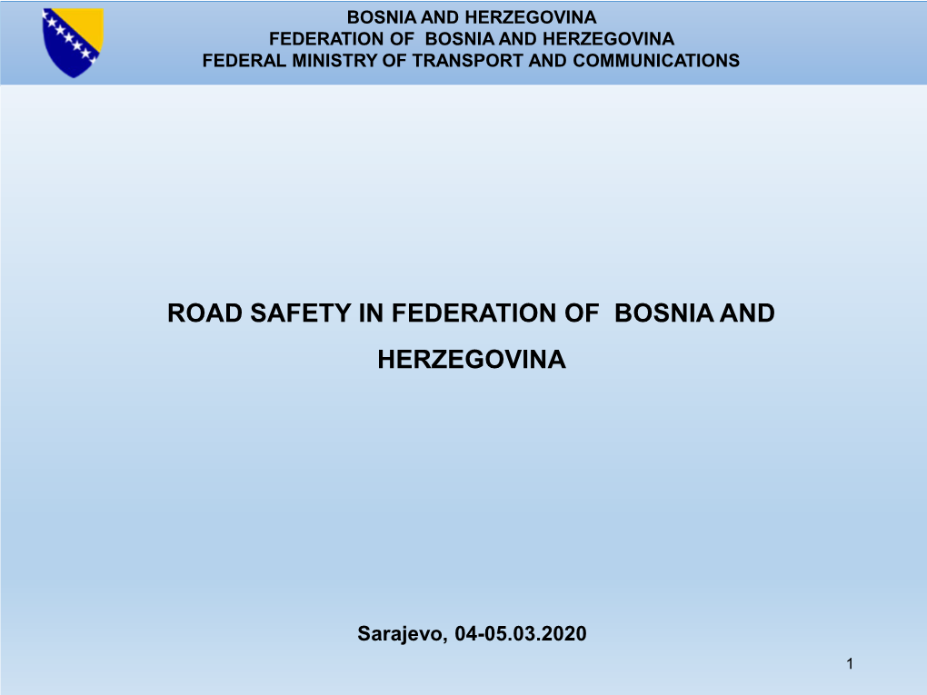 Road Safety in Federation of Bosnia and Herzegovina