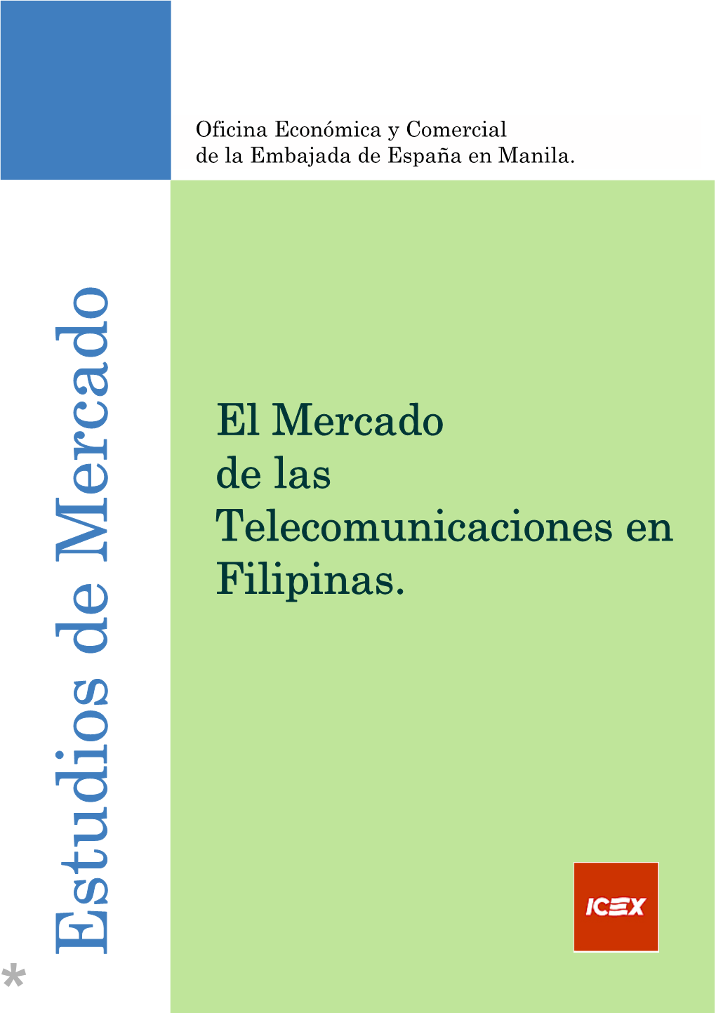 El Mercado De Las Telecomunicaciones En Filipinas