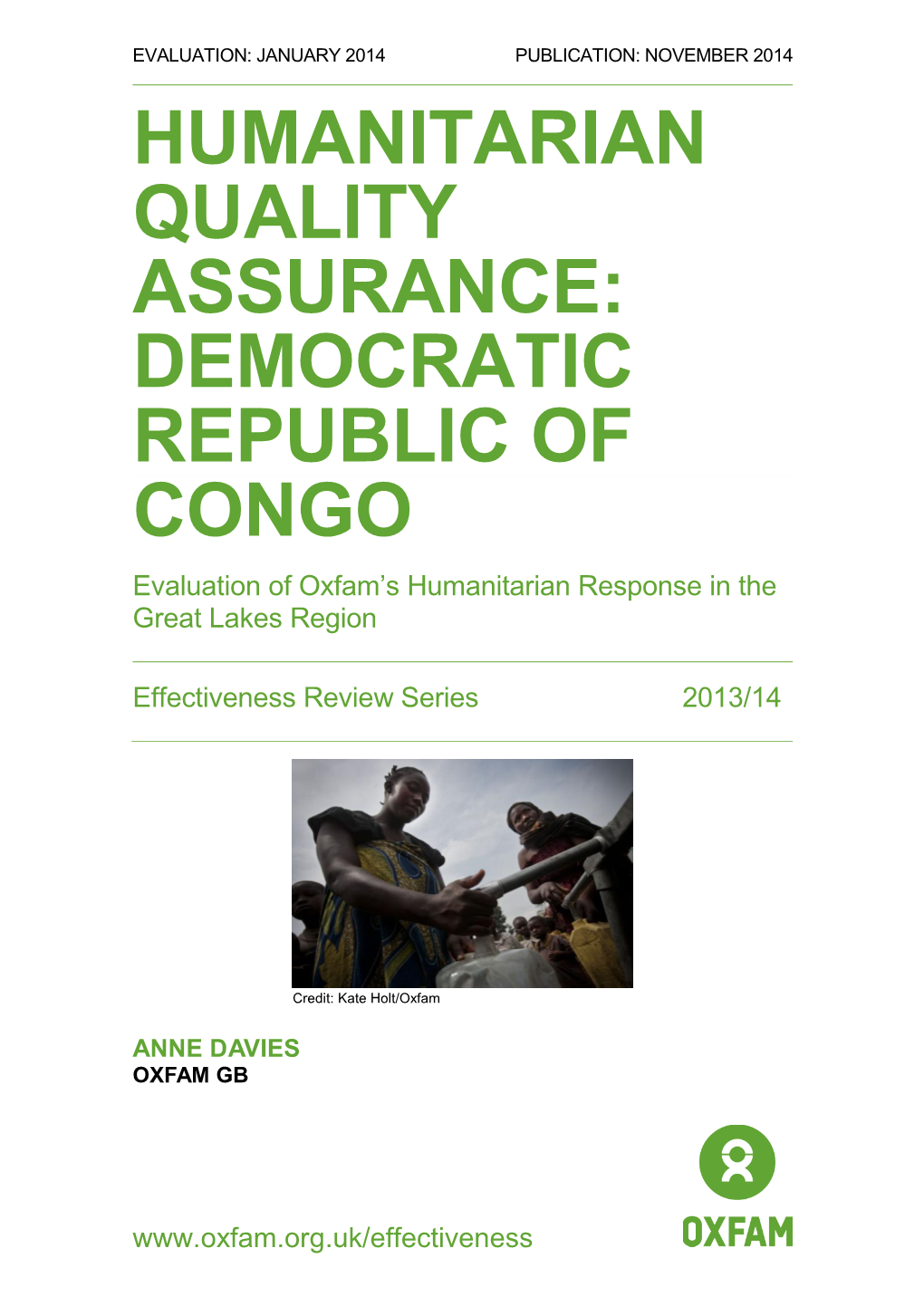 HUMANITARIAN QUALITY ASSURANCE: DEMOCRATIC REPUBLIC of CONGO Evaluation of Oxfam‟S Humanitarian Response in the Great Lakes Region