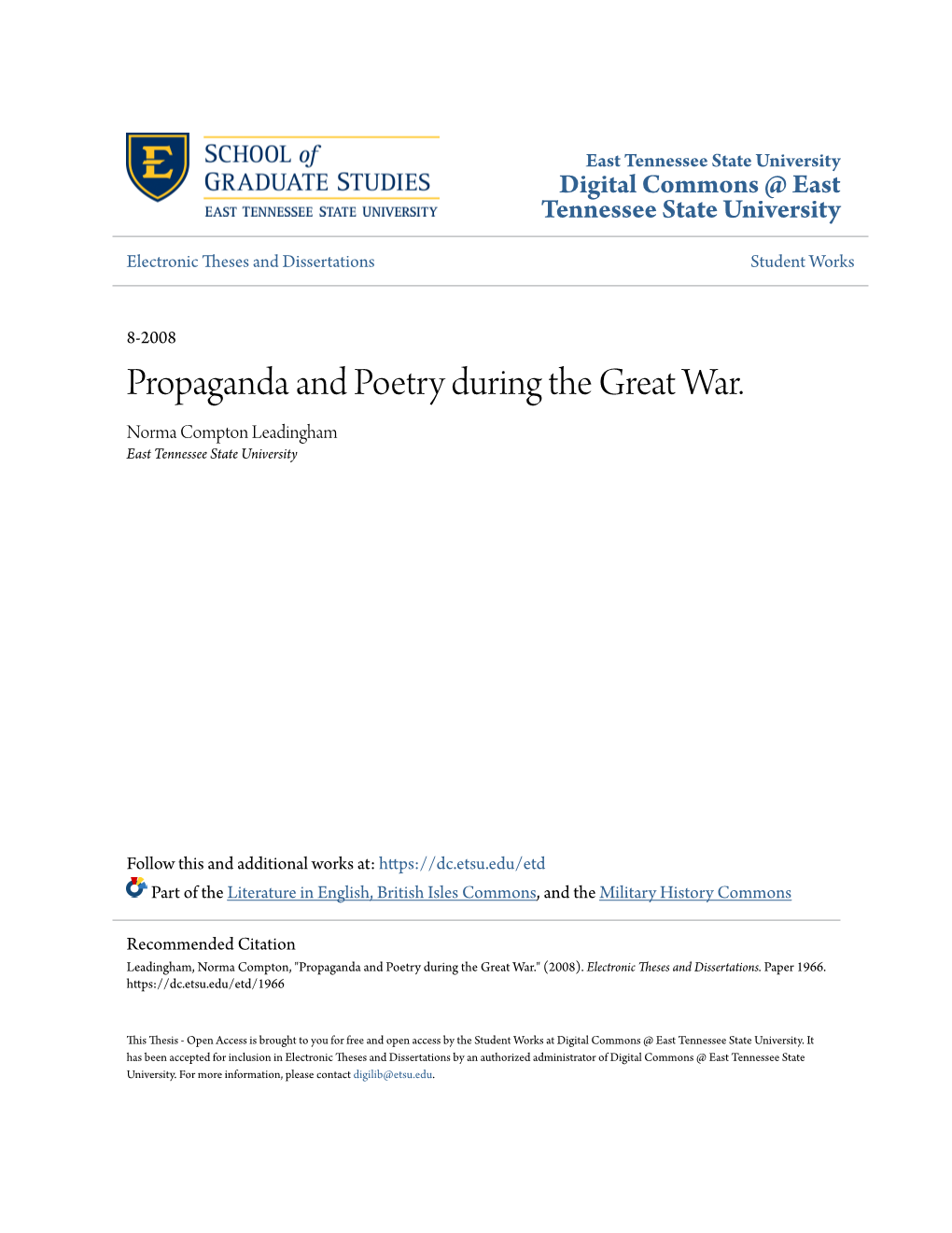 Propaganda and Poetry During the Great War. Norma Compton Leadingham East Tennessee State University