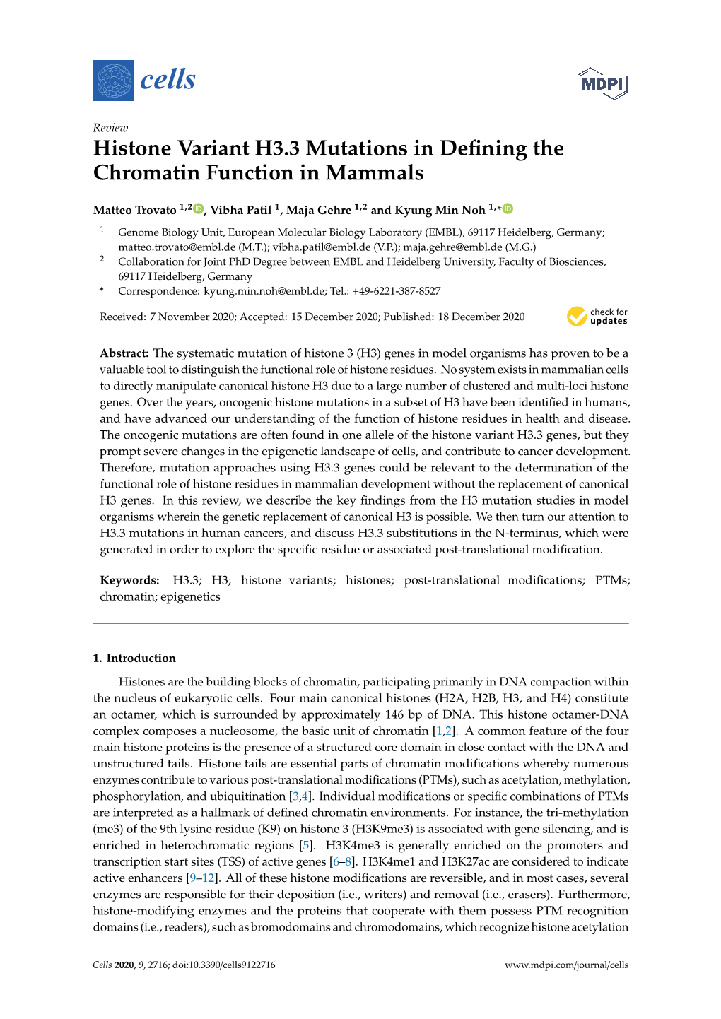 Histone Variant H3.3 Mutations in Defining the Chromatin Function in Mammals