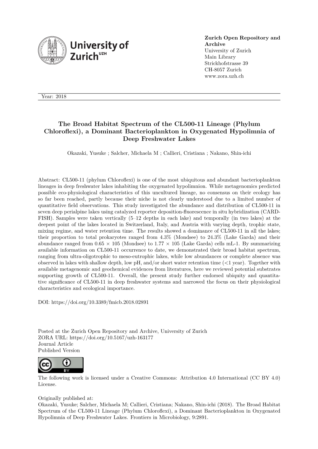 The Broad Habitat Spectrum of the CL500-11 Lineage (Phylum Chloroflexi), a Dominant Bacterioplankton in Oxygenated Hypolimnia of Deep Freshwater Lakes