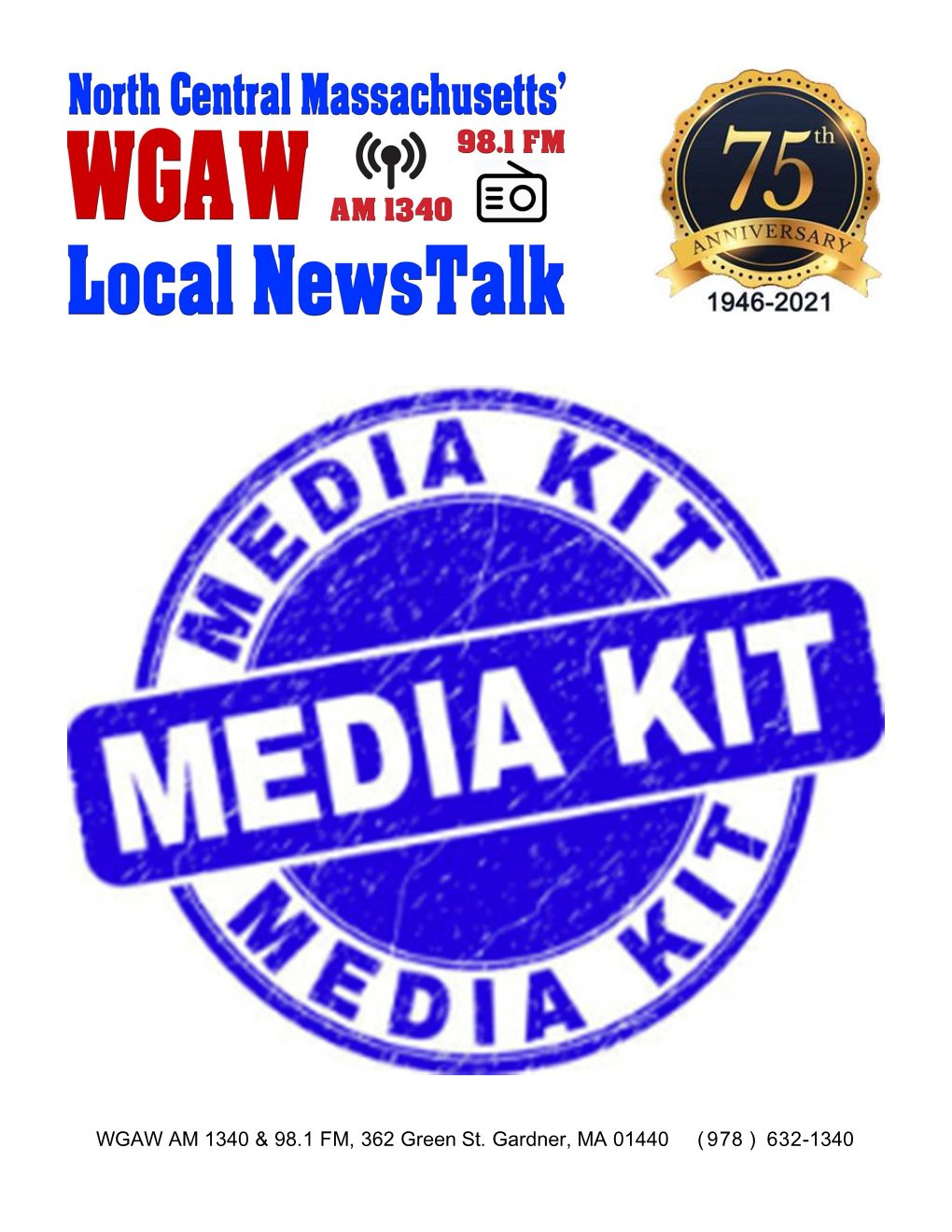 WGAW AM 1340 & 98.1 FM, 362 Green St. Gardner, MA 01440 (978