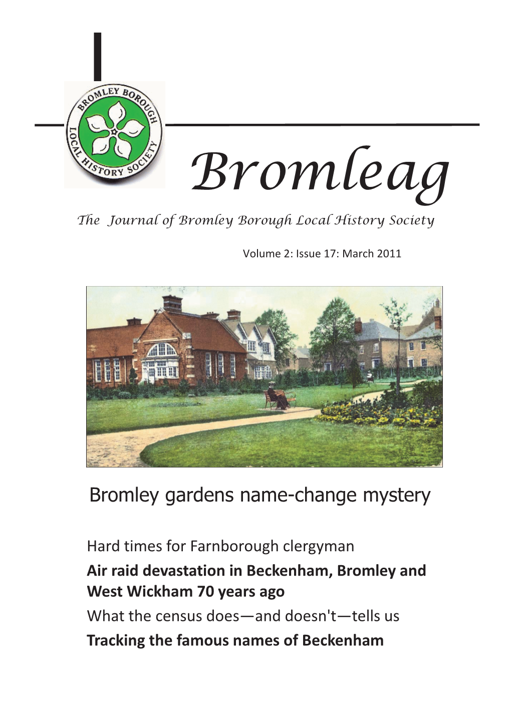 Bromleag the Journal of Bromley Borough Local History Society