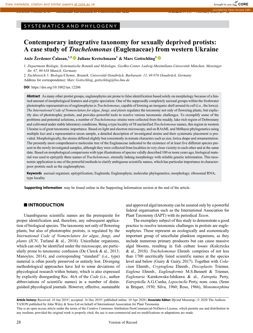 A Case Study of Trachelomonas (Euglenaceae)