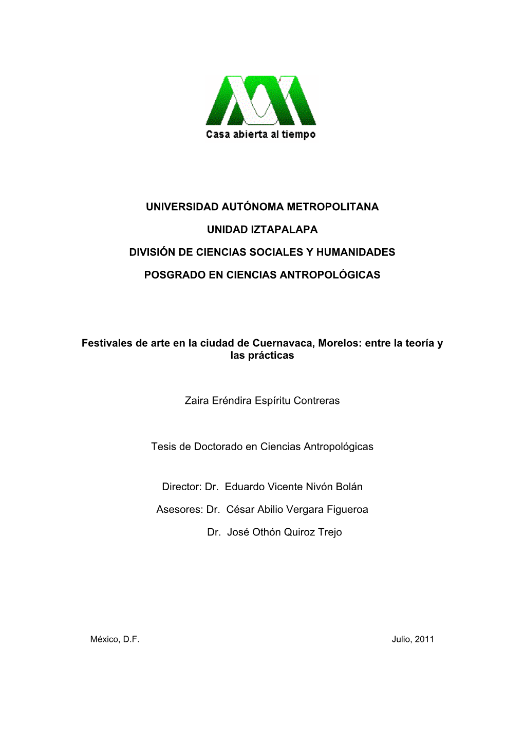 Universidad Autónoma Metropolitana Unidad Iztapalapa División De Ciencias Sociales Y Humanidades Posgrado En Ciencias Antropol