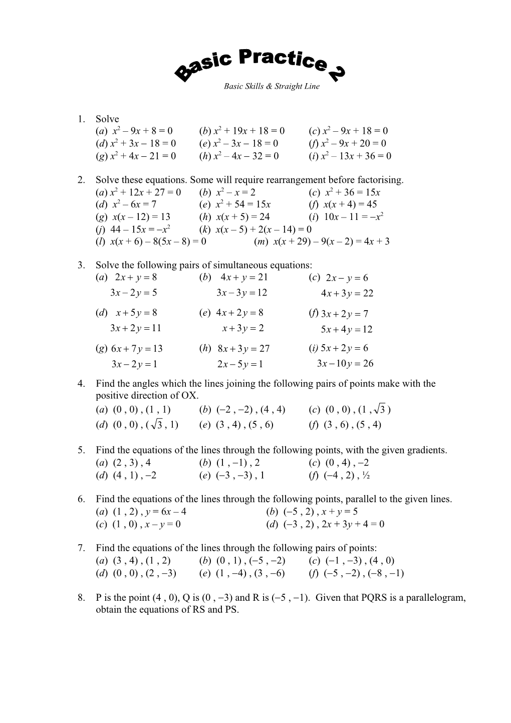 2. Solve These Equations. Some Will Require Rearrangement Before Factorising