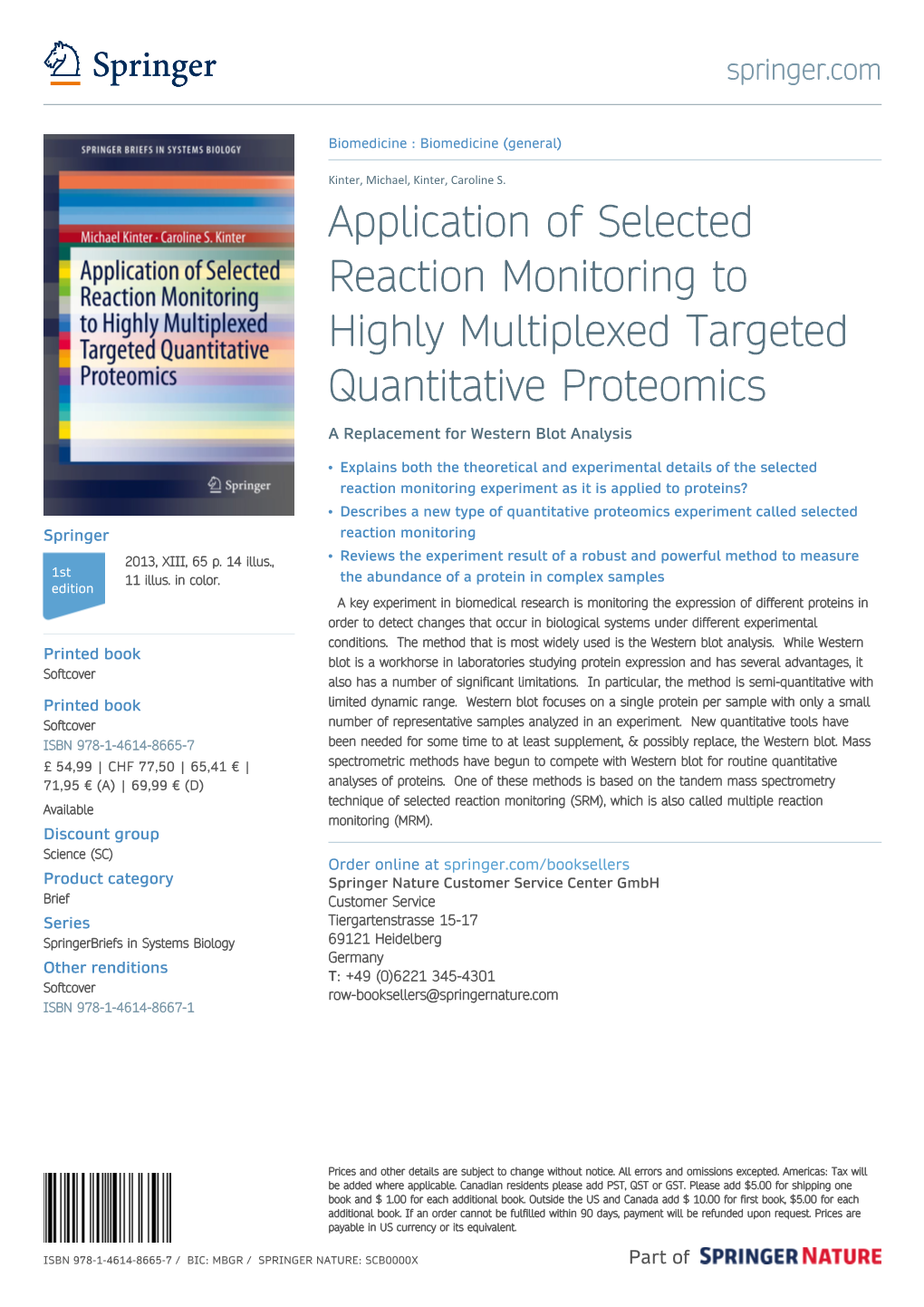 Application of Selected Reaction Monitoring to Highly Multiplexed Targeted Quantitative Proteomics a Replacement for Western Blot Analysis