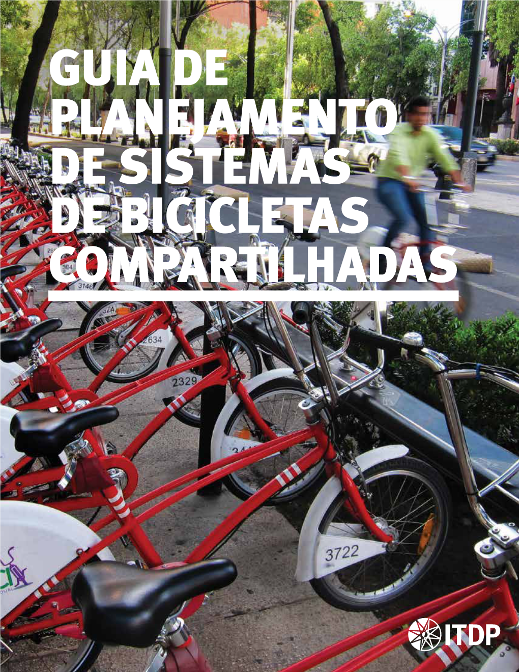 Guia De Planejamento De Sistemas De Bicicletas Compartilhadas