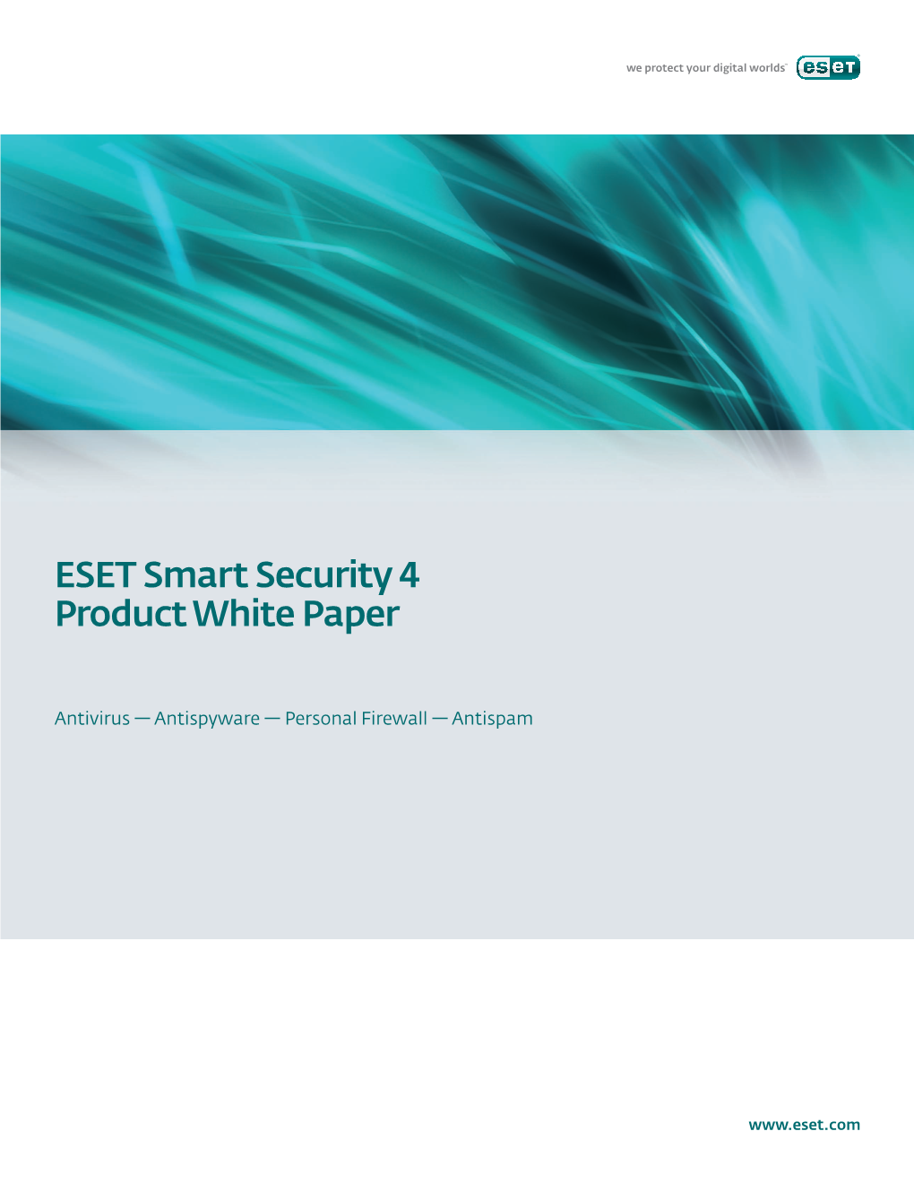 ESET Smart Security 4 Product White Paper