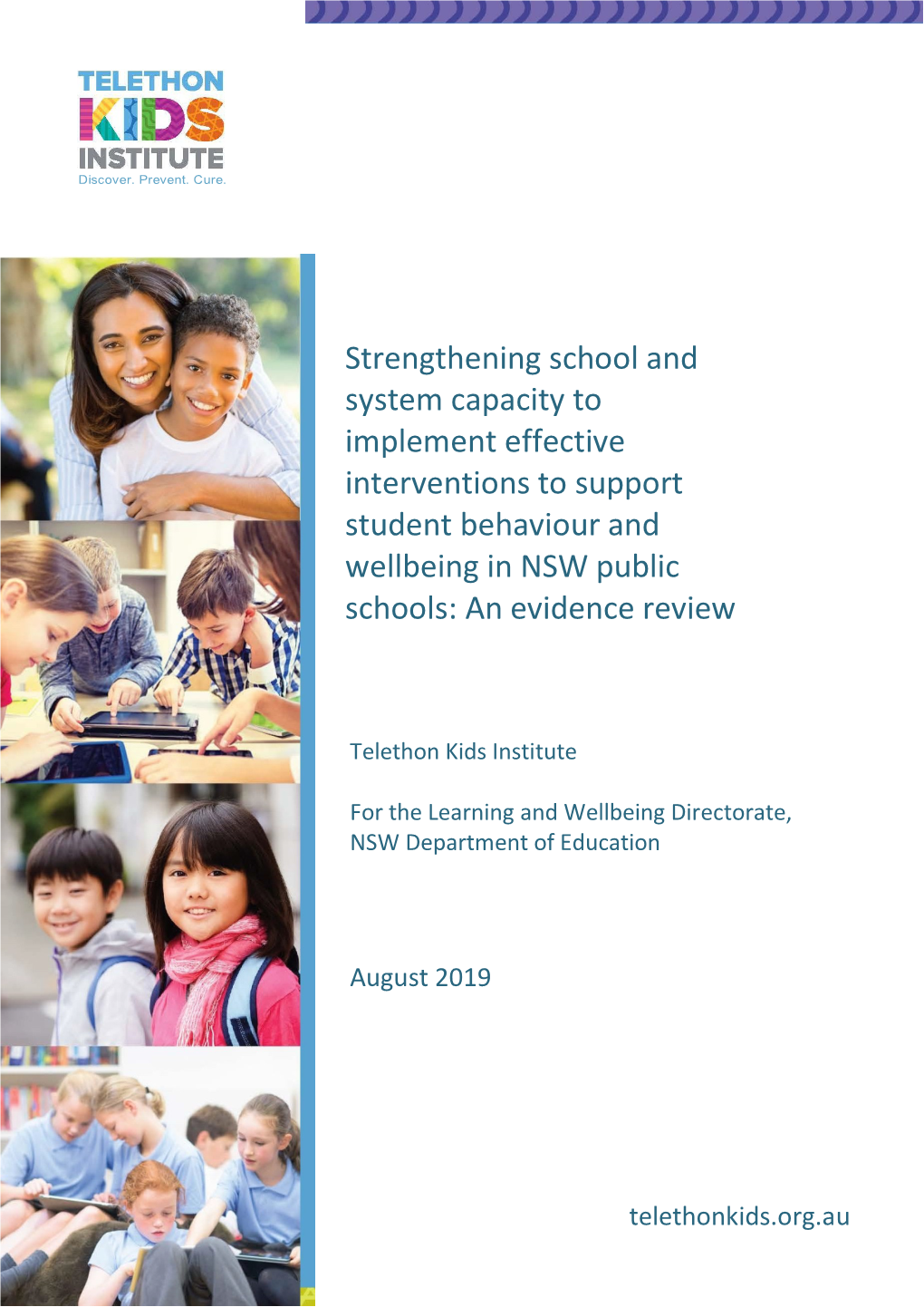 Strengthening School and System Capacity to Implement Effective Interventions to Support Student Behaviour and Wellbeing in NSW Public Schools: an Evidence Review