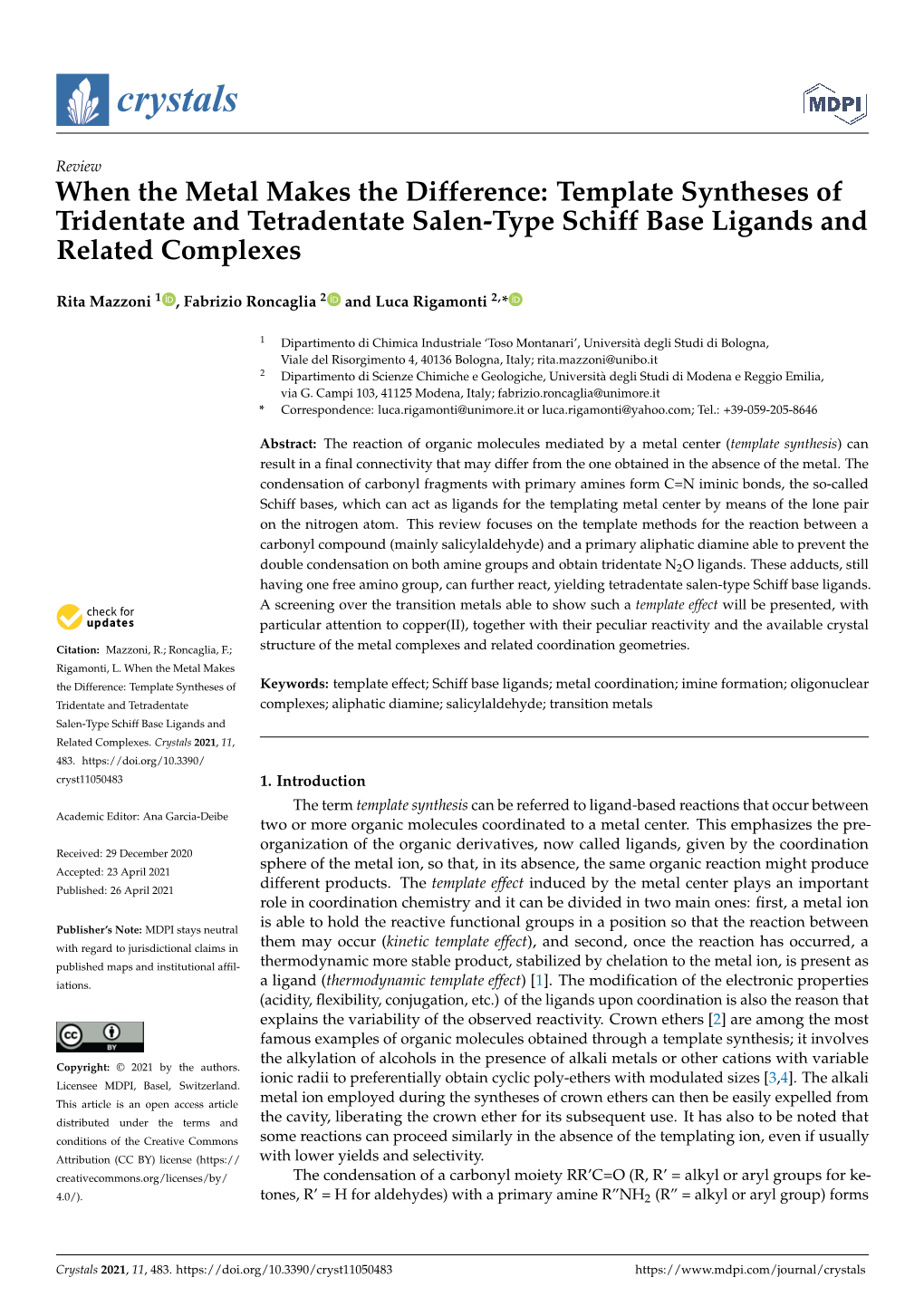 When the Metal Makes the Difference: Template Syntheses of Tridentate and Tetradentate Salen-Type Schiff Base Ligands and Related Complexes