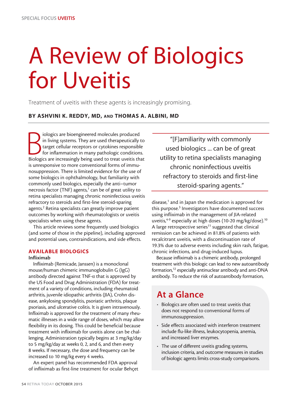 A Review of Biologics for Uveitis Treatment of Uveitis with These Agents Is Increasingly Promising