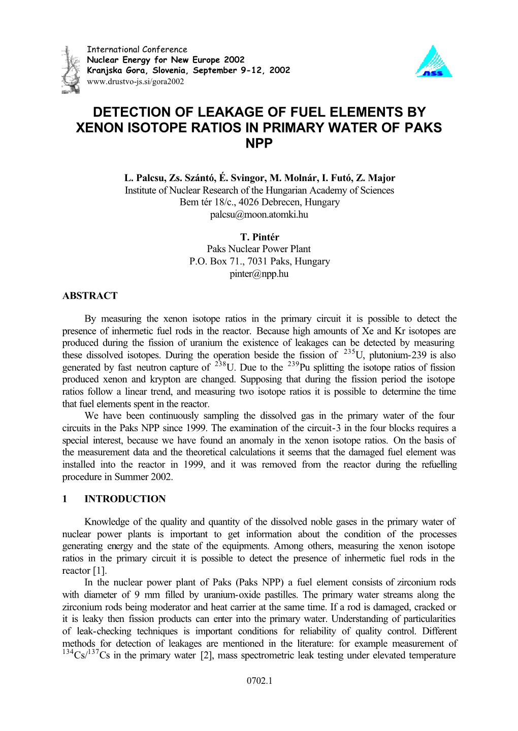 Detection of Leakage of Fuel Elements by Xenon Isotope Ratios in Primary Water of Paks Npp