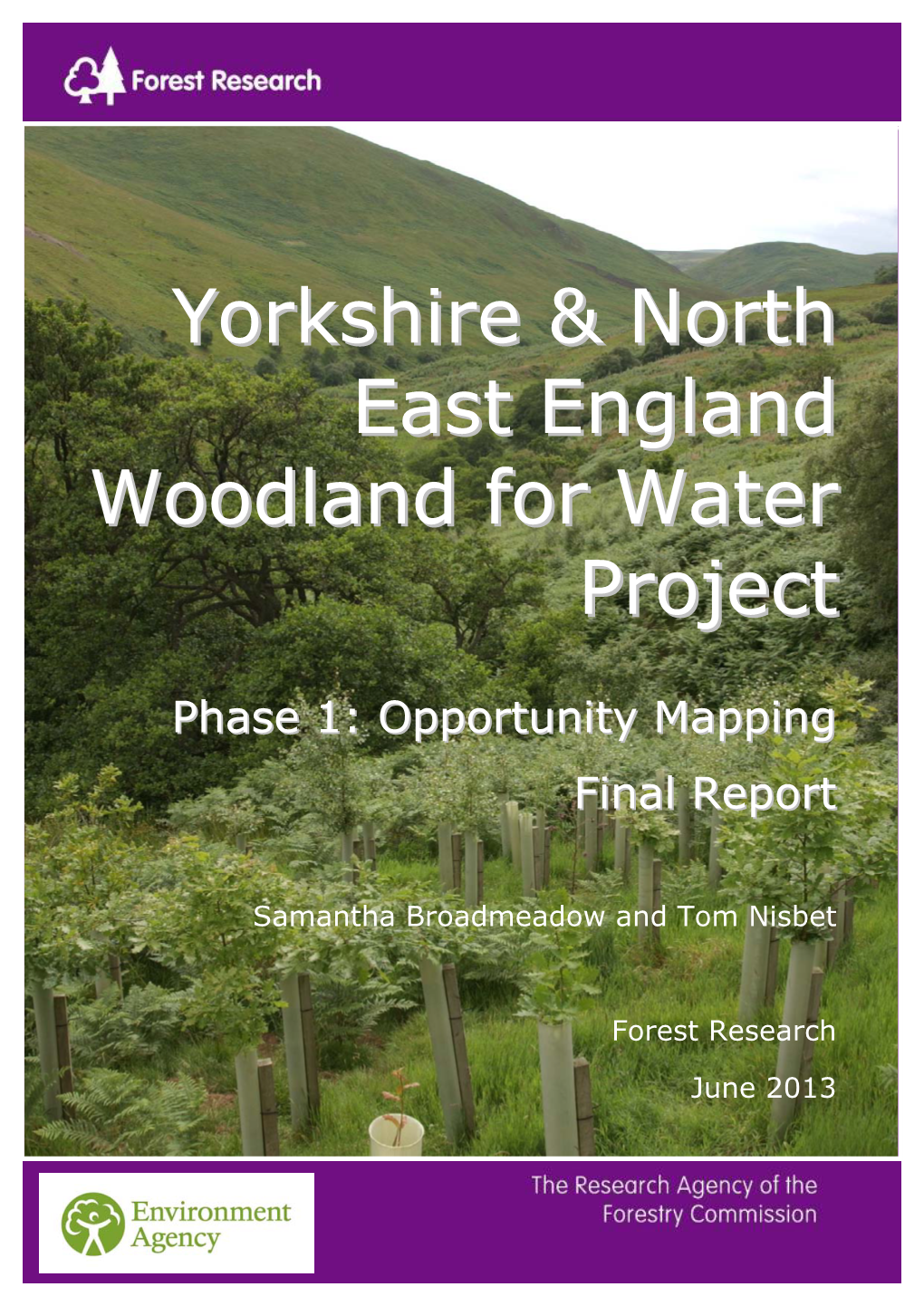 Yorkshire & North East England Woodland for Water Project, Phase 1: Opportunity Mapping