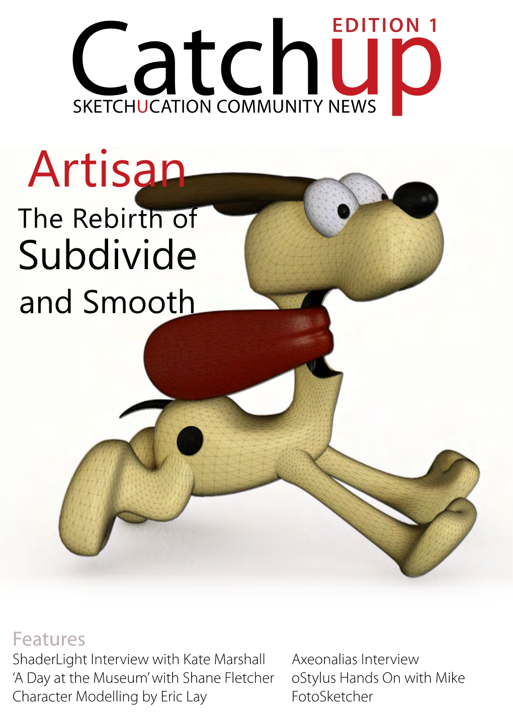 Artisan the Rebirth of Subdivide and Smooth