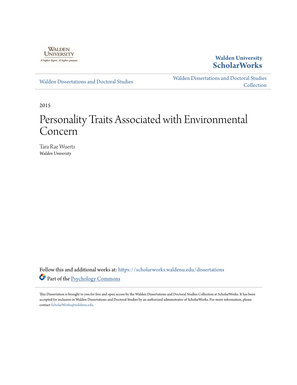 Personality Traits Associated with Environmental Concern Tara Rae Wuertz Walden University