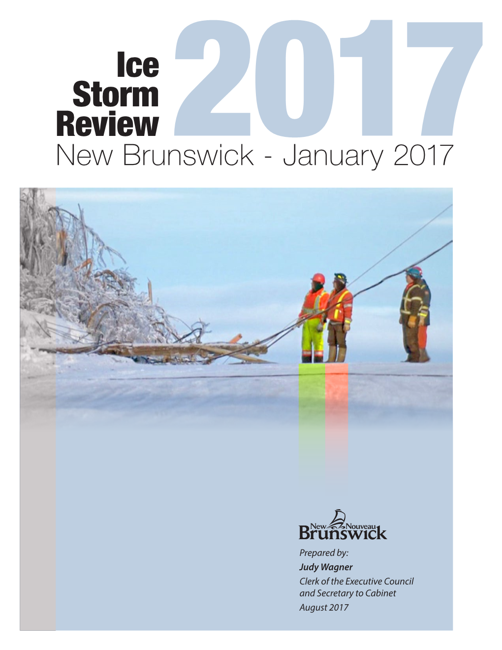 Ice Storm Review New Brunswick – January 2017