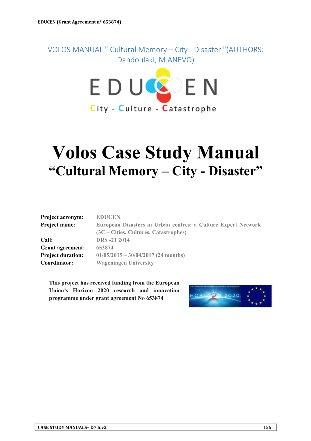 Volos Case Study Manual “Cultural Memory – City - Disaster”