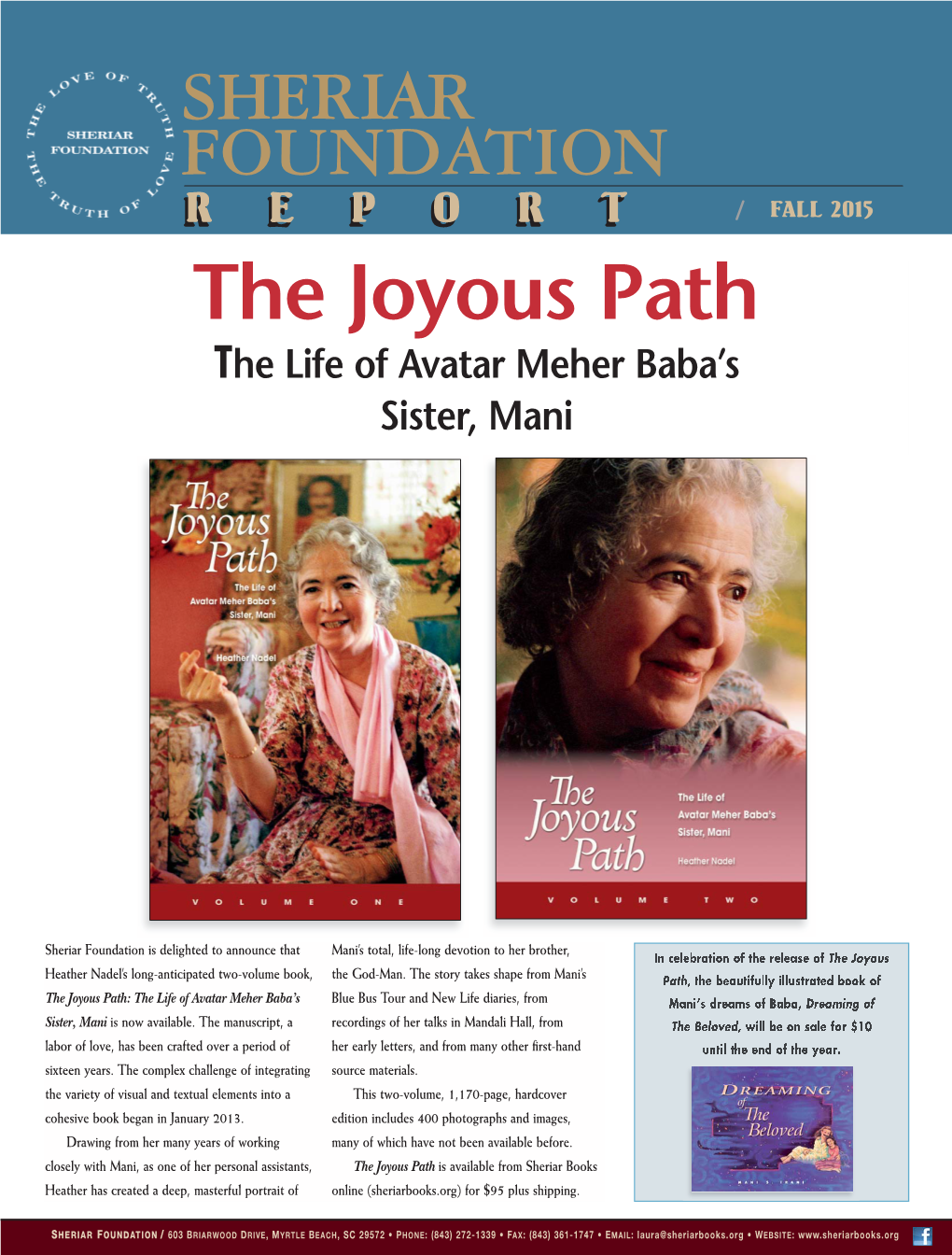 The Joyous Path the Life of Avatar Meher Baba’S Sister, Mani