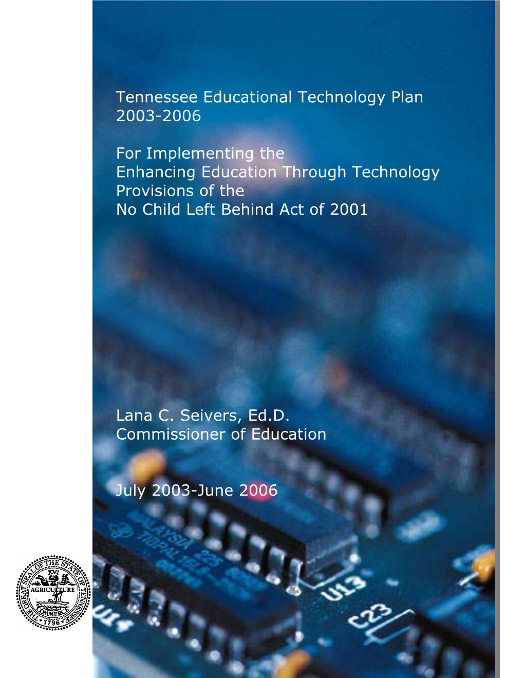 Tennessee Educational Technology Plan 2003-2006 for Implementing