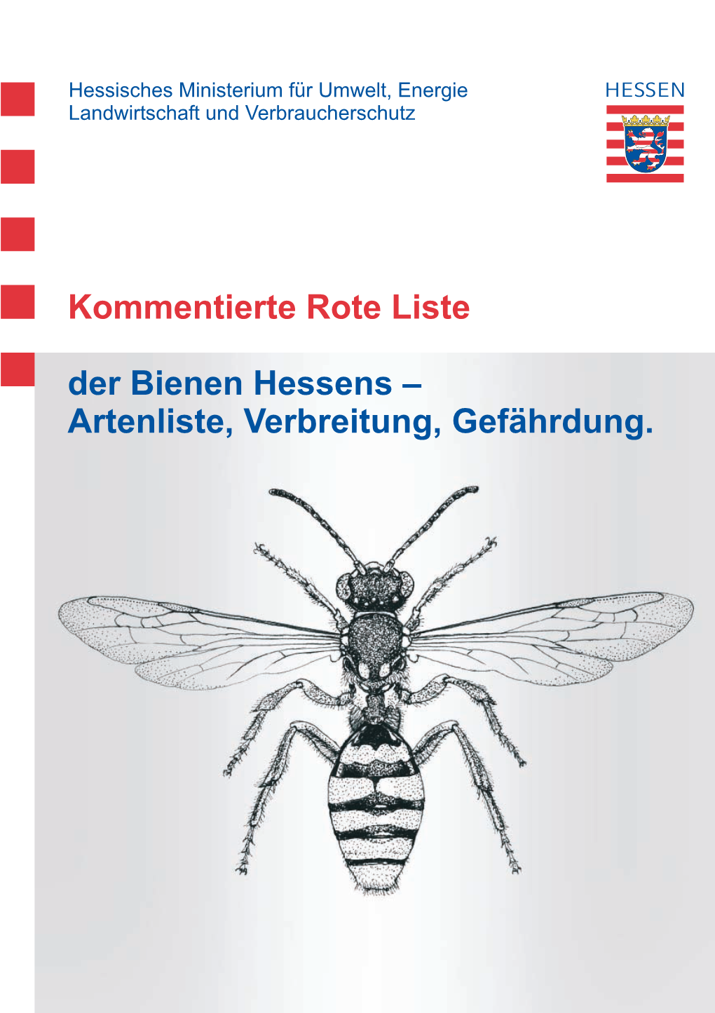 Rote Liste Der Bienen Hessen 2009