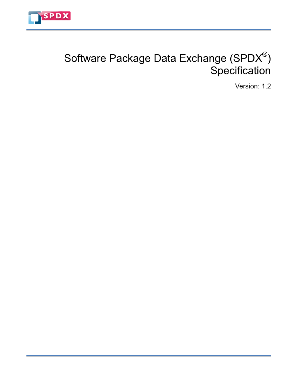 Software Package Data Exchange (SPDX ) Specification