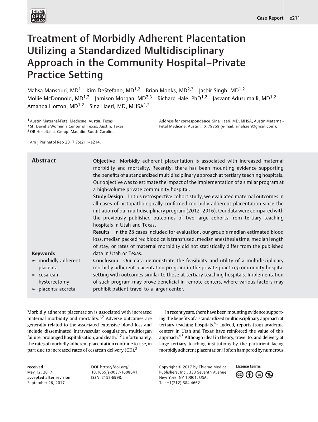 Treatment of Morbidly Adherent Placentation Utilizing a Standardized Multidisciplinary Approach in the Community Hospital–Private Practice Setting