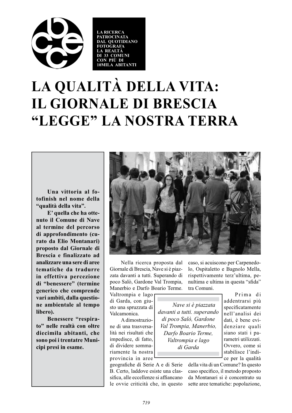 La Qualità Della Vita: Il Giornale Di Brescia “Legge” La Nostra Terra