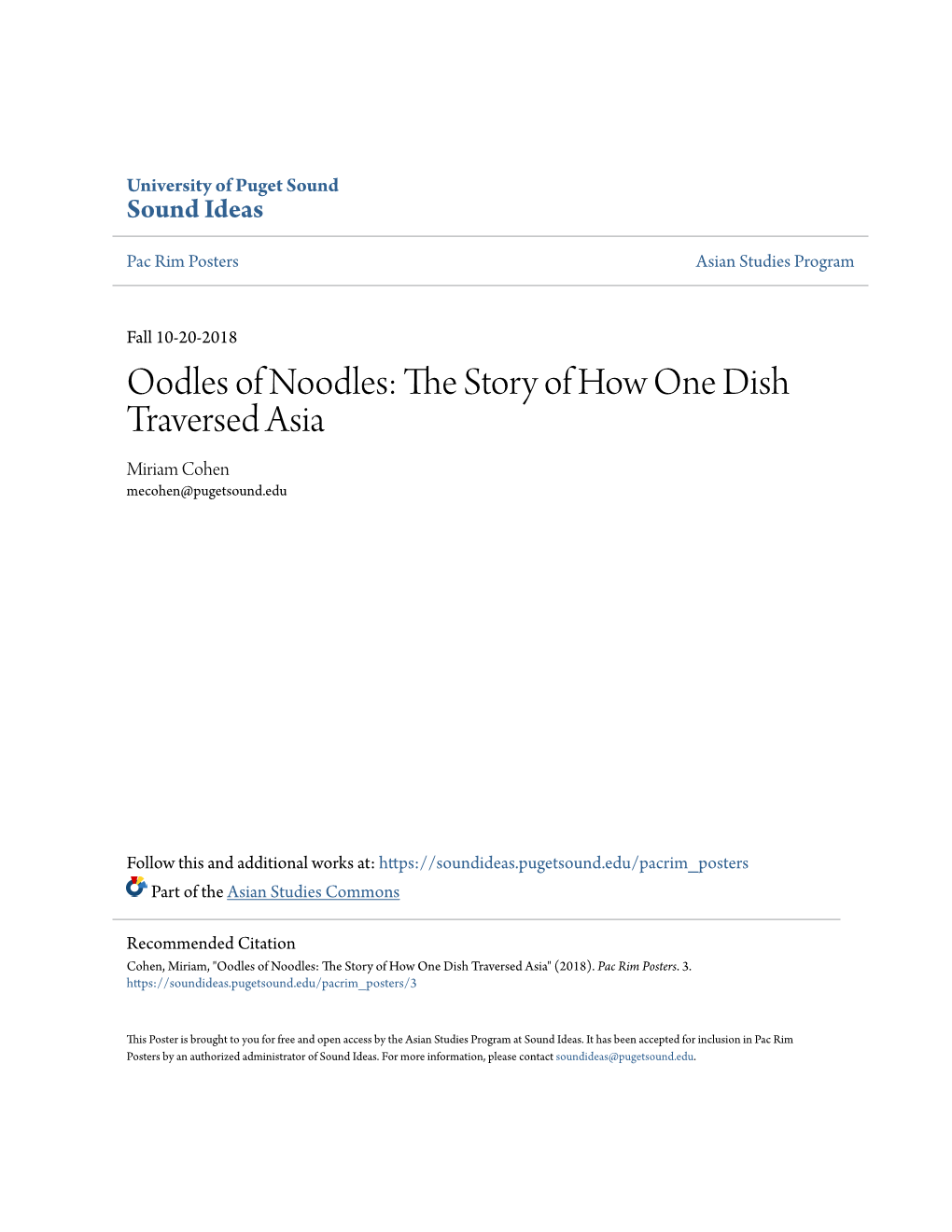 Oodles of Noodles: the Ts Ory of How One Dish Traversed Asia Miriam Cohen Mecohen@Pugetsound.Edu