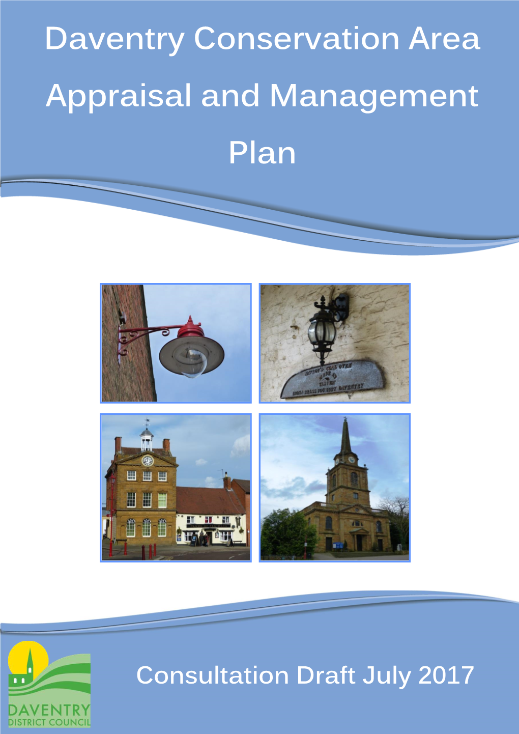 Daventry Conservation Area Appraisal and Management Plan