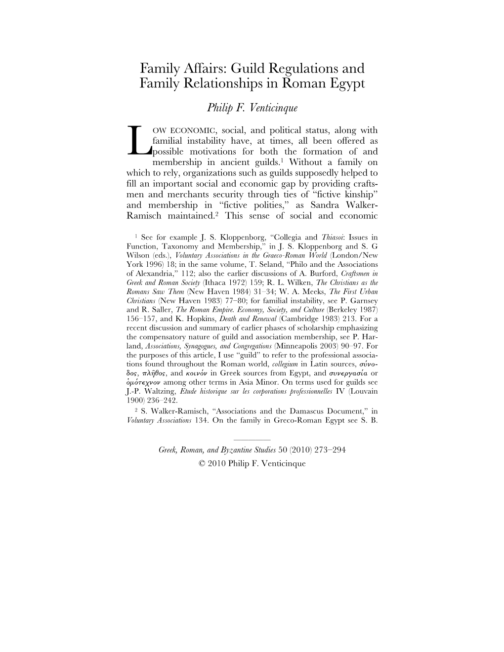 Guild Regulations and Family Relationships in Roman Egypt Philip F