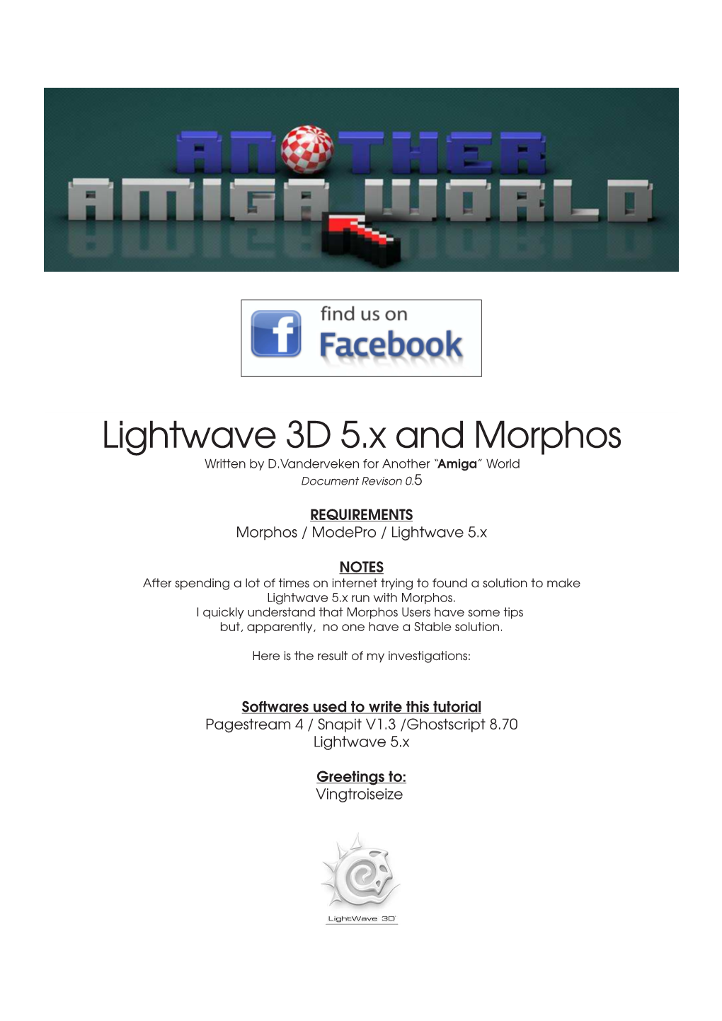 Lightwave 3D 5.X and Morphos Written by D.Vanderveken for Another “Amiga” World Document Revison 0.5