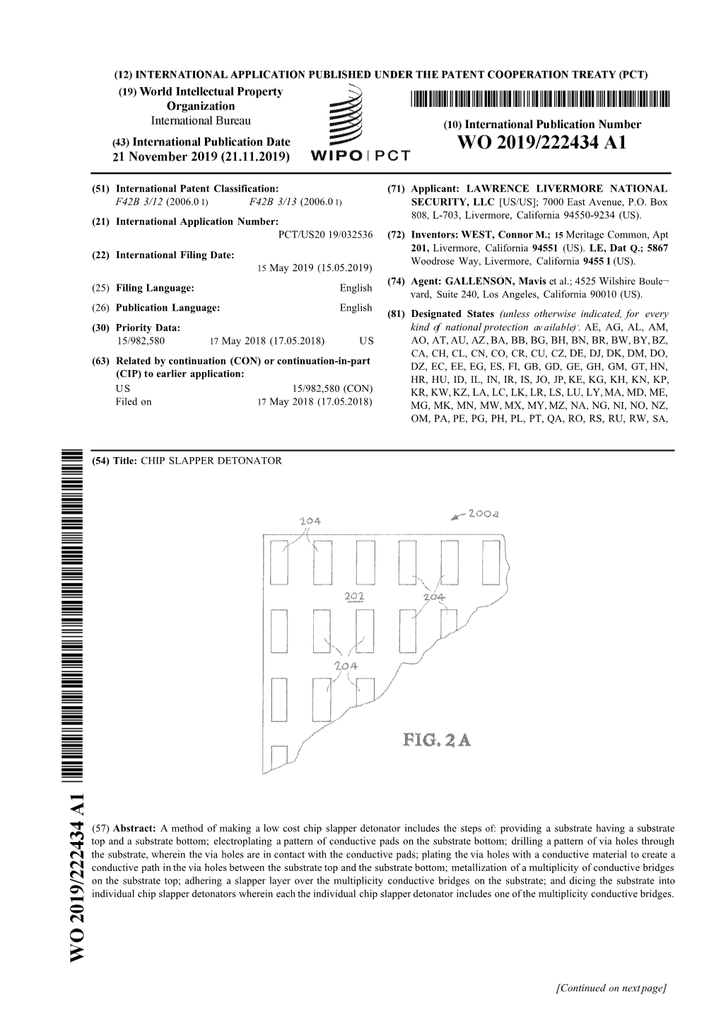 51) International Patent Classification: (71) Applicant: LAWRENCE LIVERMORE NATIONAL F42B 3/12 (2006.0 1) F42B 3/13 (2006.0 1