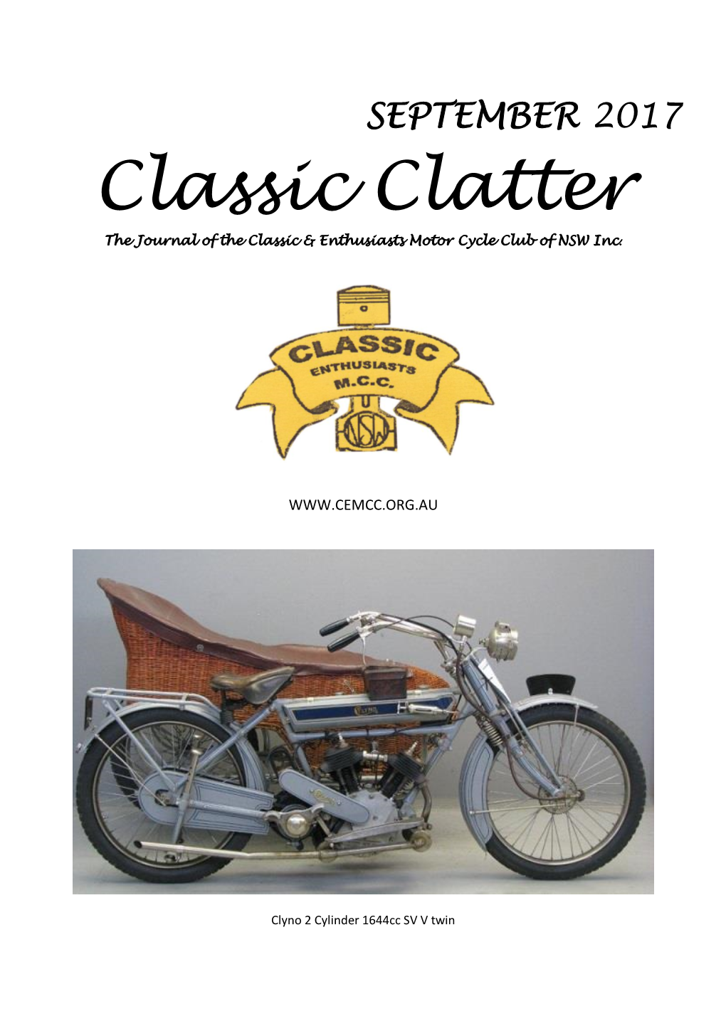 Classic Clatter the Journal of the Classic & Enthusiasts Motor Cycle Club of NSW Inc