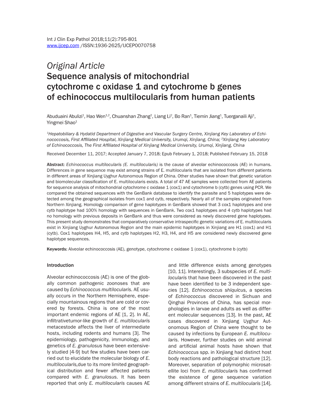 Original Article Sequence Analysis of Mitochondrial Cytochrome C Oxidase 1 and Cytochrome B Genes of Echinococcus Multilocularis from Human Patients