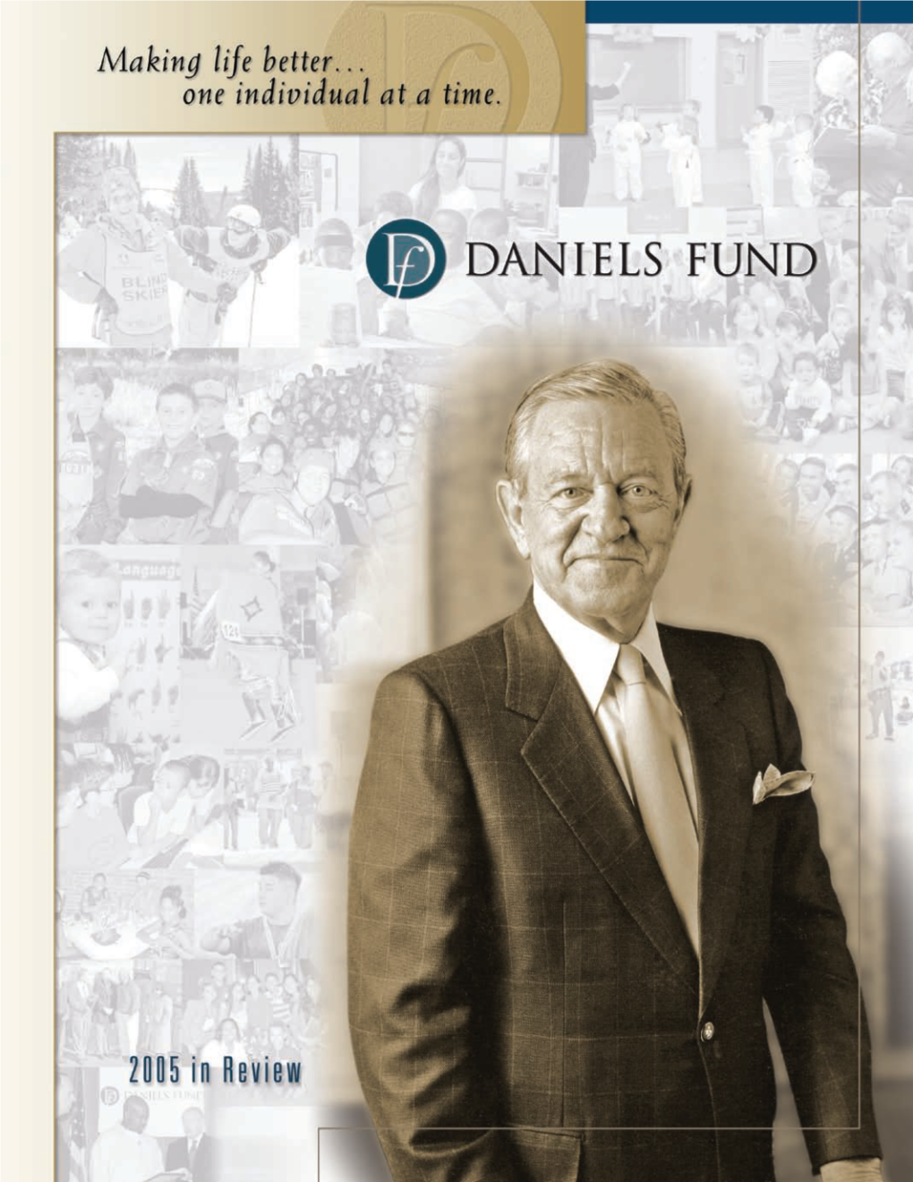 Daniels Fund SCHOLARSHIP PROGRAM