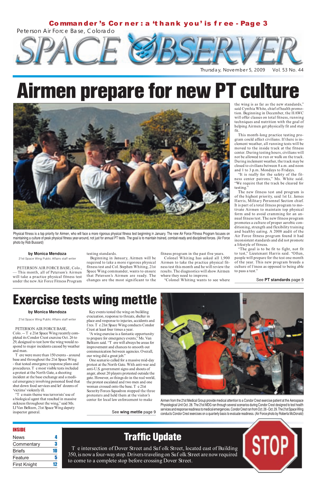 Airmen Prepare for New PT Culture the Wing Is As Far As the New Standards,” Said Cynthia White, Chief of Health Promo- Tion