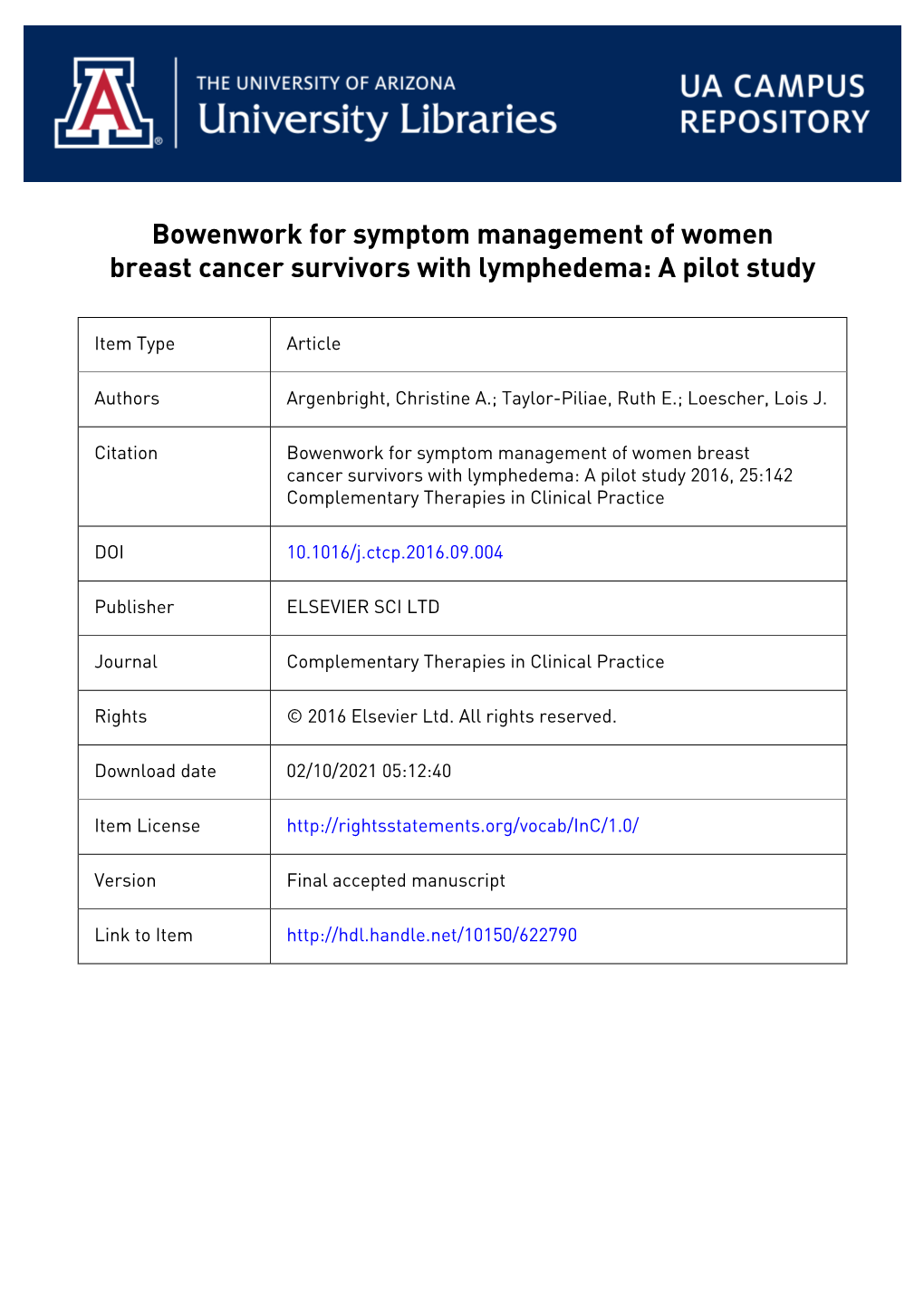 Bowenwork for Symptom Management of Women Breast Cancer Survivors with Lymphedema: a Pilot Study