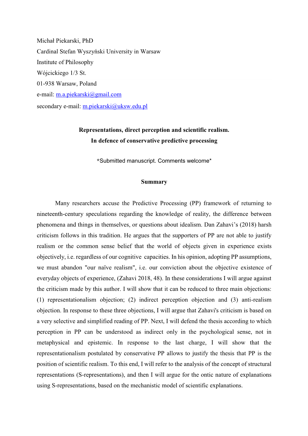 Michał Piekarski, Phd Cardinal Stefan Wyszyński University in Warsaw Institute of Philosophy Wójcickiego 1/3 St