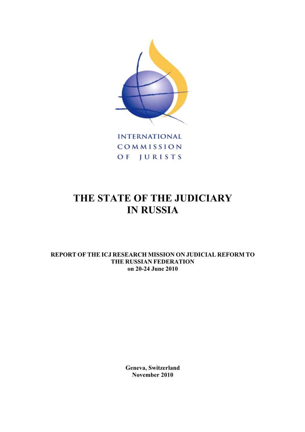 Russia-Indepjudiciary-Report-2010